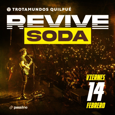 Passline Revive Soda Tributo Soda Stereo Celebrando El Dia Del