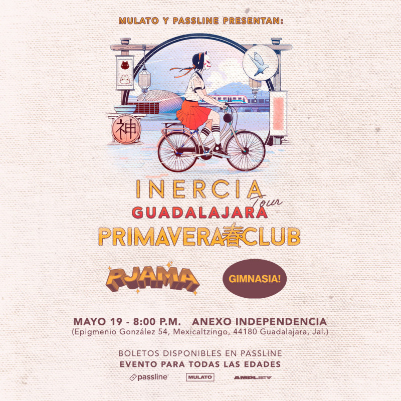 INERCIA TOUR GUADALAJARA - Primavera Club, PJAMA y Gimnasia! - Passline