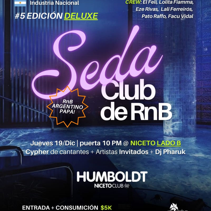 Passline Seda Club De RnB En Humboldt Niceto Club